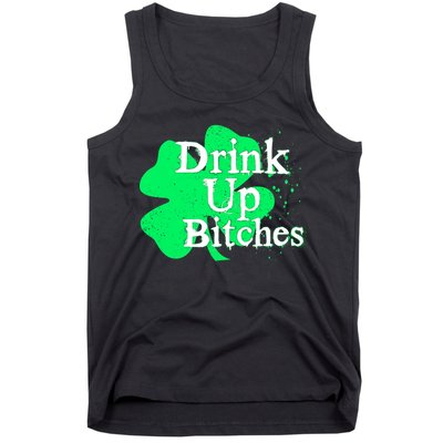 Drink Up Bitches St Patrick's Day Clover Tank Top