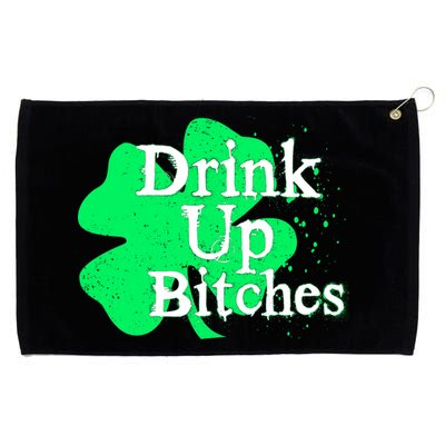 Drink Up Bitches St Patrick's Day Clover Grommeted Golf Towel