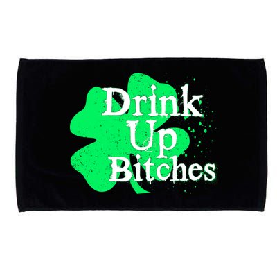 Drink Up Bitches St Patrick's Day Clover Microfiber Hand Towel