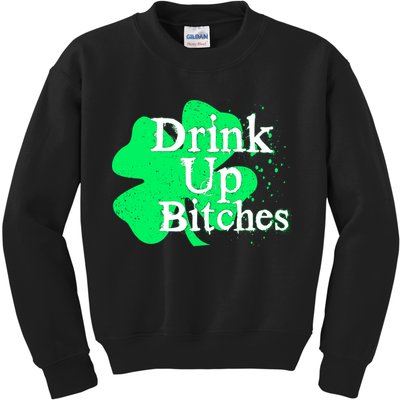 Drink Up Bitches St Patrick's Day Clover Kids Sweatshirt