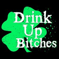 Drink Up Bitches St Patrick's Day Clover Wool Snapback Cap