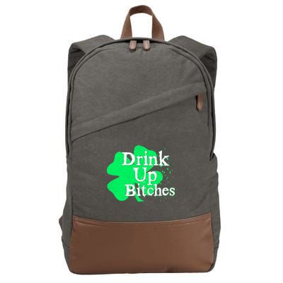 Drink Up Bitches St Patrick's Day Clover Cotton Canvas Backpack