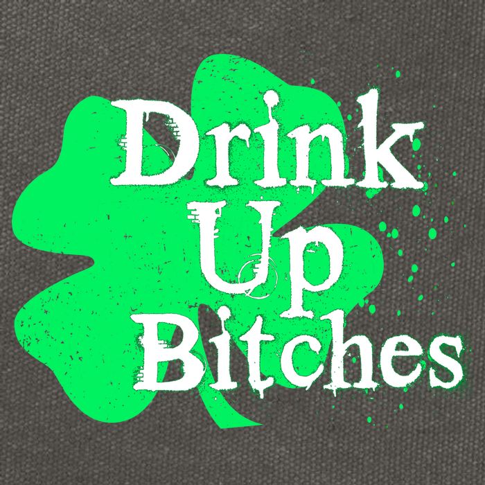 Drink Up Bitches St Patrick's Day Clover Cotton Canvas Backpack