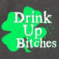 Drink Up Bitches St Patrick's Day Clover Vector Backpack