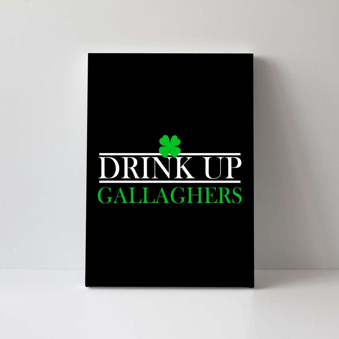 Drink Up Gallaghers Funny St. Patrick's Day Canvas