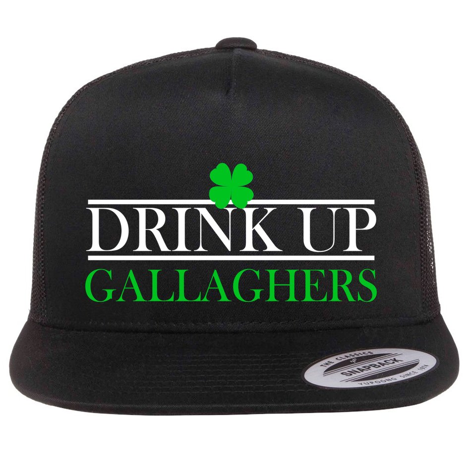 Drink Up Gallaghers Funny St. Patrick's Day Flat Bill Trucker Hat