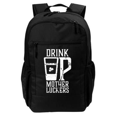 Drink Up Mother Luckers Backpack