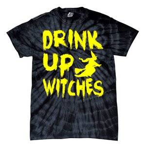 Drink Up Witches Tie-Dye T-Shirt