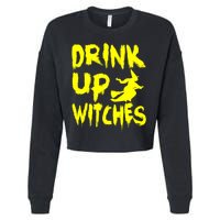 Drink Up Witches Cropped Pullover Crew