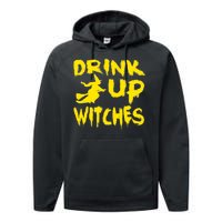 Drink Up Witches Funny Halloween Performance Fleece Hoodie