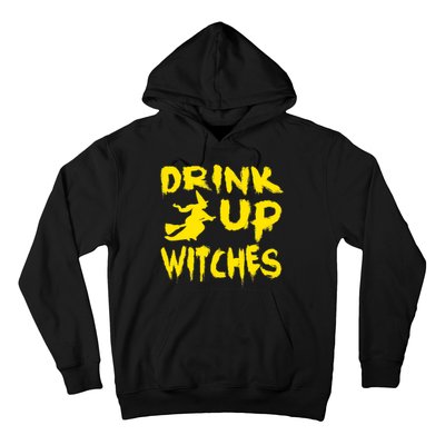 Drink Up Witches Funny Halloween Hoodie