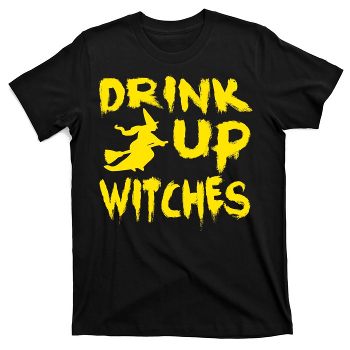 Drink Up Witches Funny Halloween T-Shirt