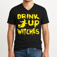 Drink Up Witches Funny Halloween V-Neck T-Shirt
