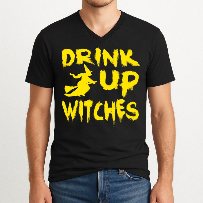 Drink Up Witches Funny Halloween V-Neck T-Shirt