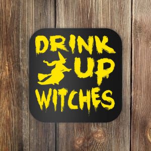 Drink Up Witches Funny Halloween Coaster