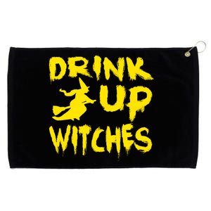 Drink Up Witches Funny Halloween Grommeted Golf Towel