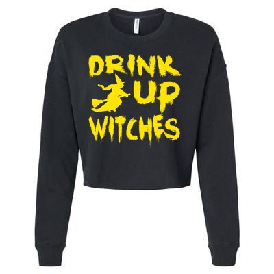 Drink Up Witches Funny Halloween Cropped Pullover Crew