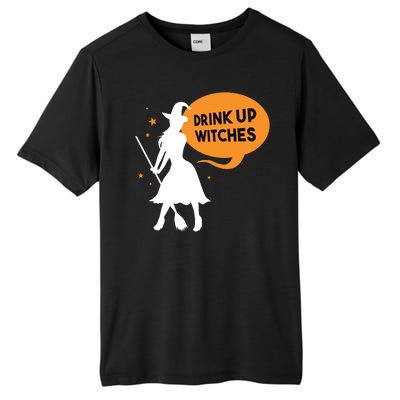 Drink Up Witches Funny Witch Tall Fusion ChromaSoft Performance T-Shirt