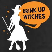 Drink Up Witches Funny Witch Tumbler