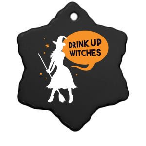 Drink Up Witches Funny Witch Ceramic Star Ornament