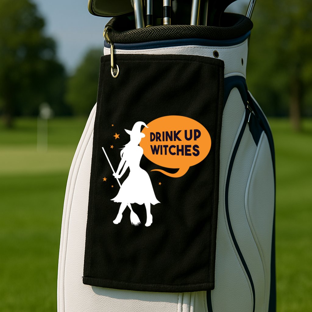 Drink Up Witches Funny Witch Golf Towel