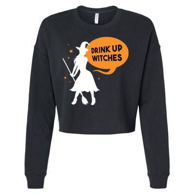 Drink Up Witches Funny Witch Cropped Pullover Crew