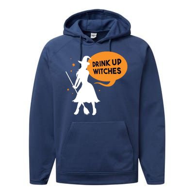 Drink Up Witches Funny Witch Performance Fleece Hoodie