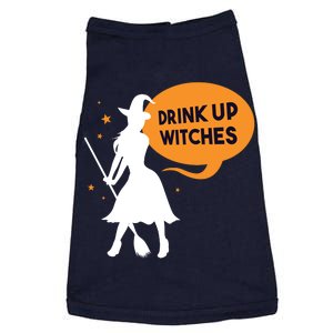 Drink Up Witches Funny Witch Doggie Tank