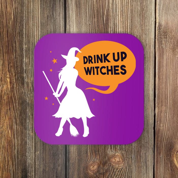 Drink Up Witches Funny Witch Coaster