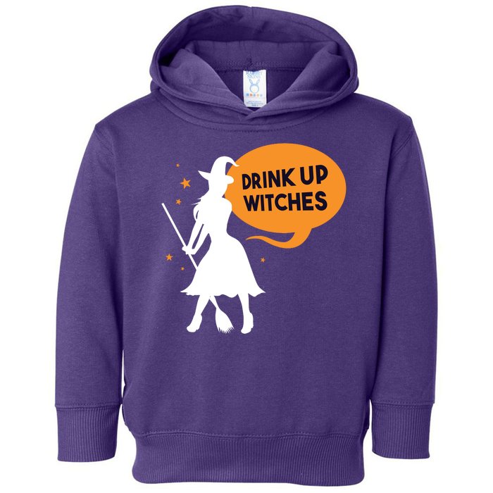 Drink Up Witches Funny Witch Toddler Hoodie