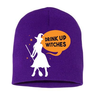 Drink Up Witches Funny Witch Short Acrylic Beanie