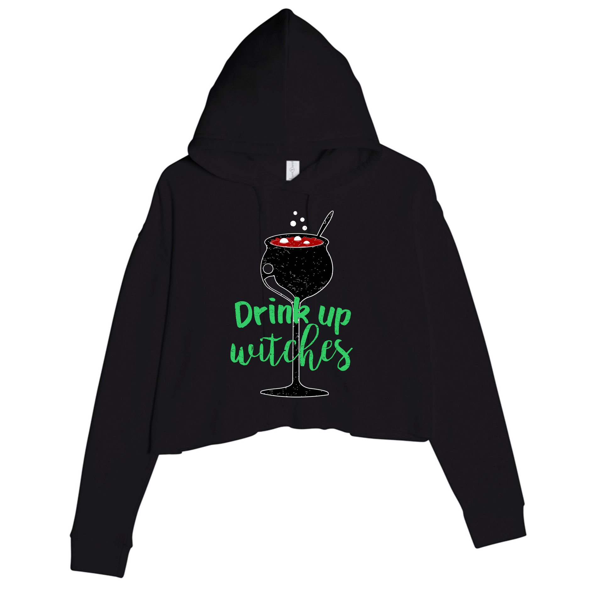 Drink Up Witches Halloween Wine Crop Fleece Hoodie