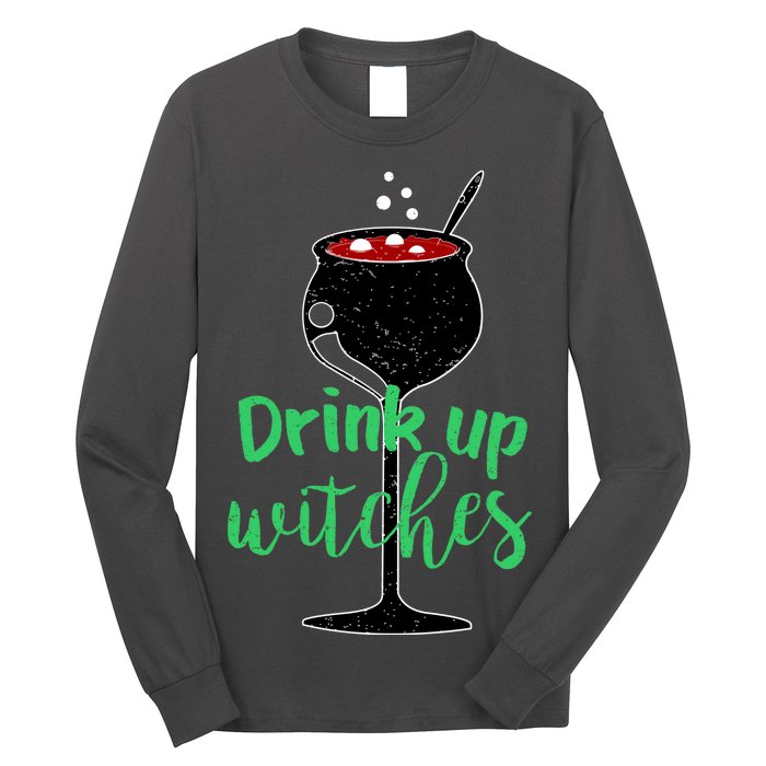 Drink Up Witches Halloween Wine Long Sleeve Shirt