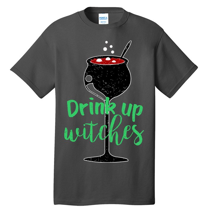 Drink Up Witches Halloween Wine Tall T-Shirt