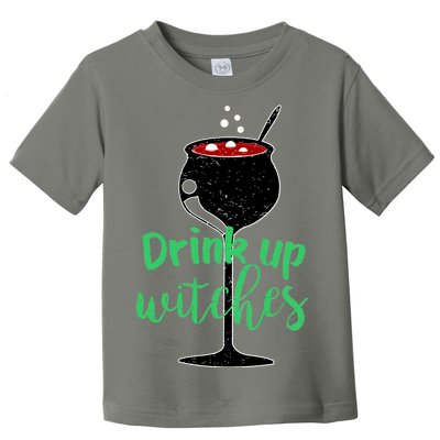 Drink Up Witches Halloween Wine Toddler T-Shirt