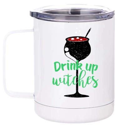 Drink Up Witches Halloween Wine 12 oz Stainless Steel Tumbler Cup