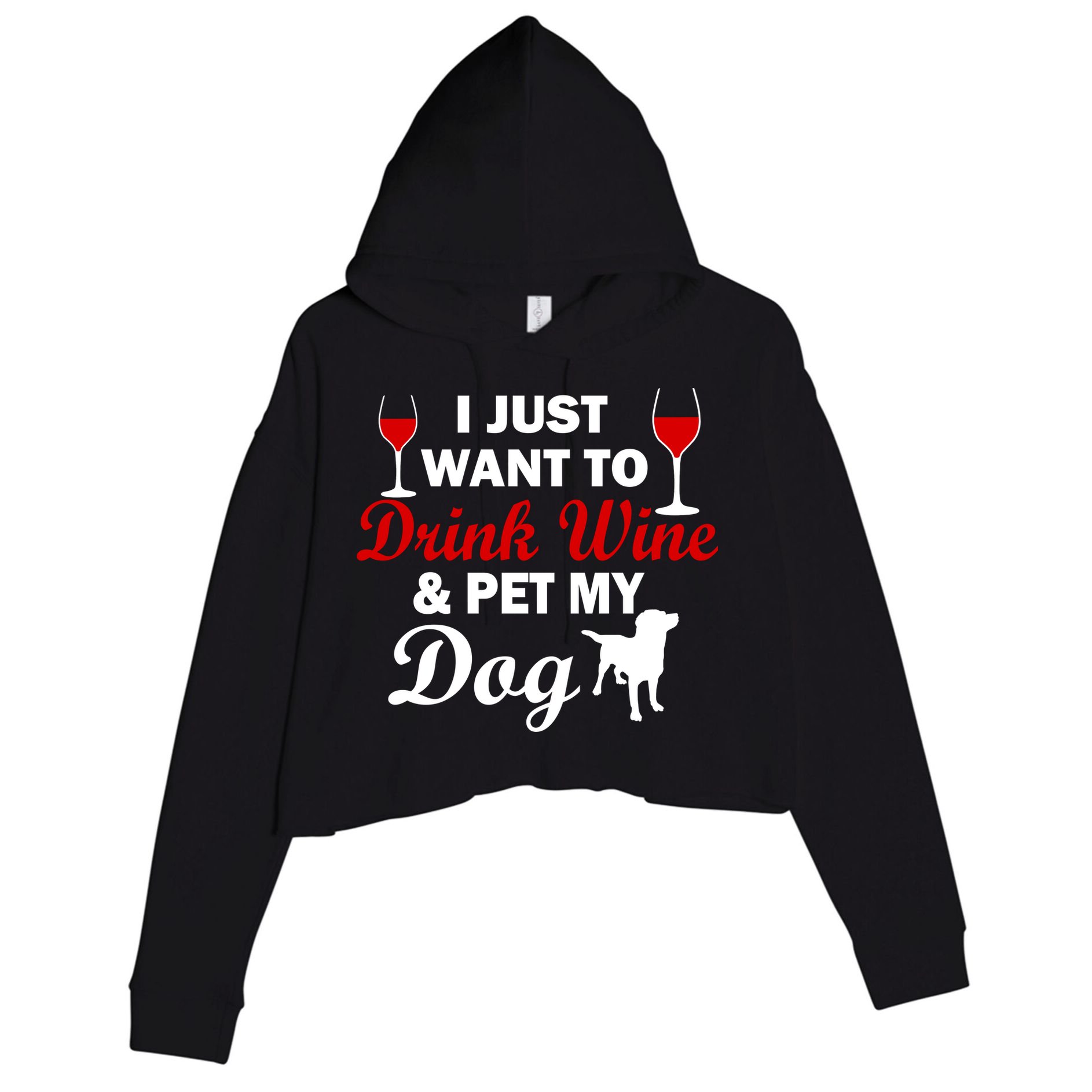 Drink Wine & Pet My Dog Crop Fleece Hoodie