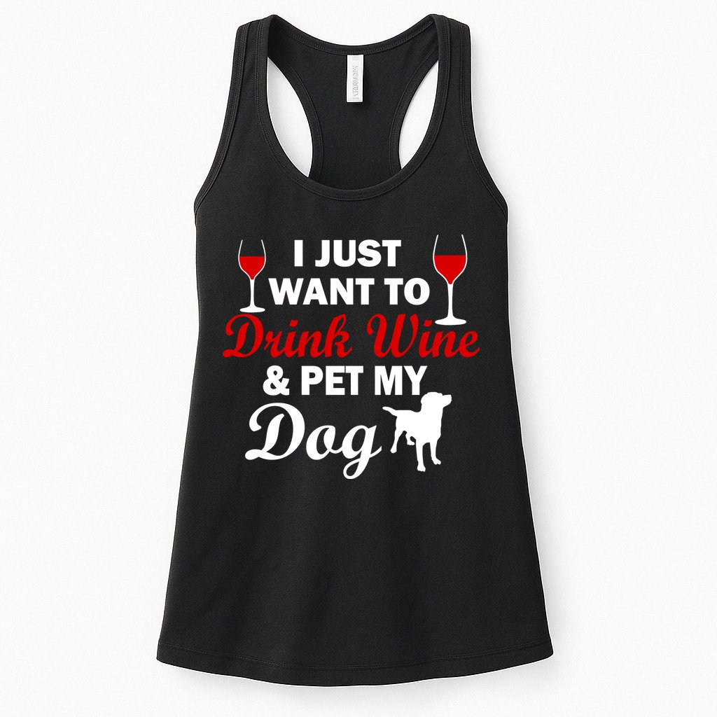Drink Wine & Pet My Dog Womens Tank Top