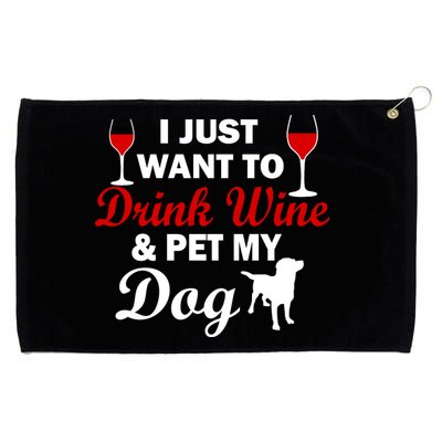 Drink Wine & Pet My Dog Grommeted Golf Towel