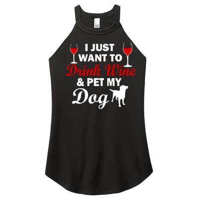 Drink Wine & Pet My Dog Women’s Perfect Tri Rocker Tank