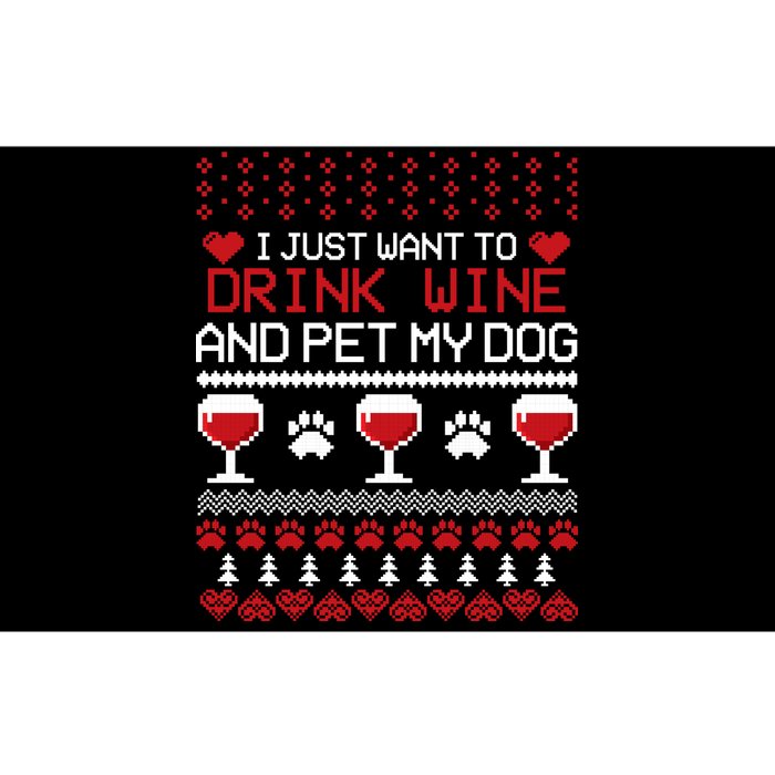 Drink Wine And Pet My Dog Ugly Christmas Bumper Sticker