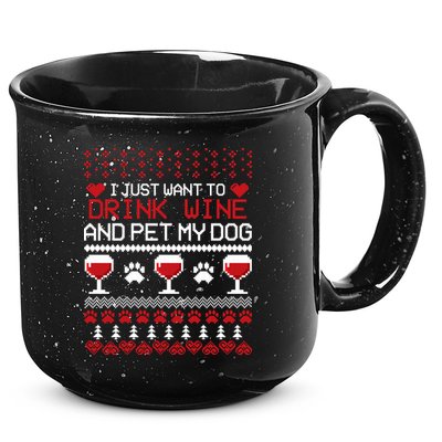 Drink Wine And Pet My Dog Ugly Christmas 15oz Campfire Ceramic Mug
