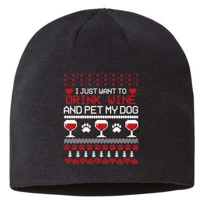 Drink Wine And Pet My Dog Ugly Christmas Sustainable Beanie