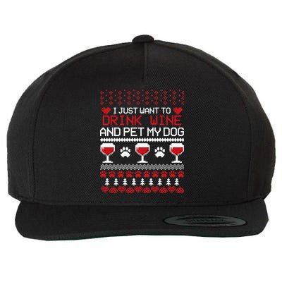 Drink Wine And Pet My Dog Ugly Christmas Wool Snapback Cap