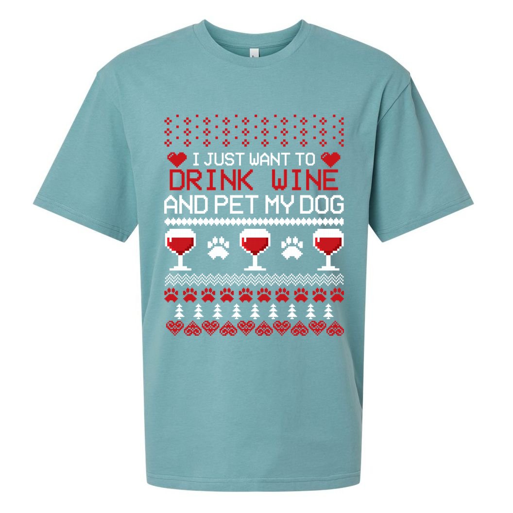 Drink Wine And Pet My Dog Ugly Christmas Sueded Cloud Jersey T-Shirt
