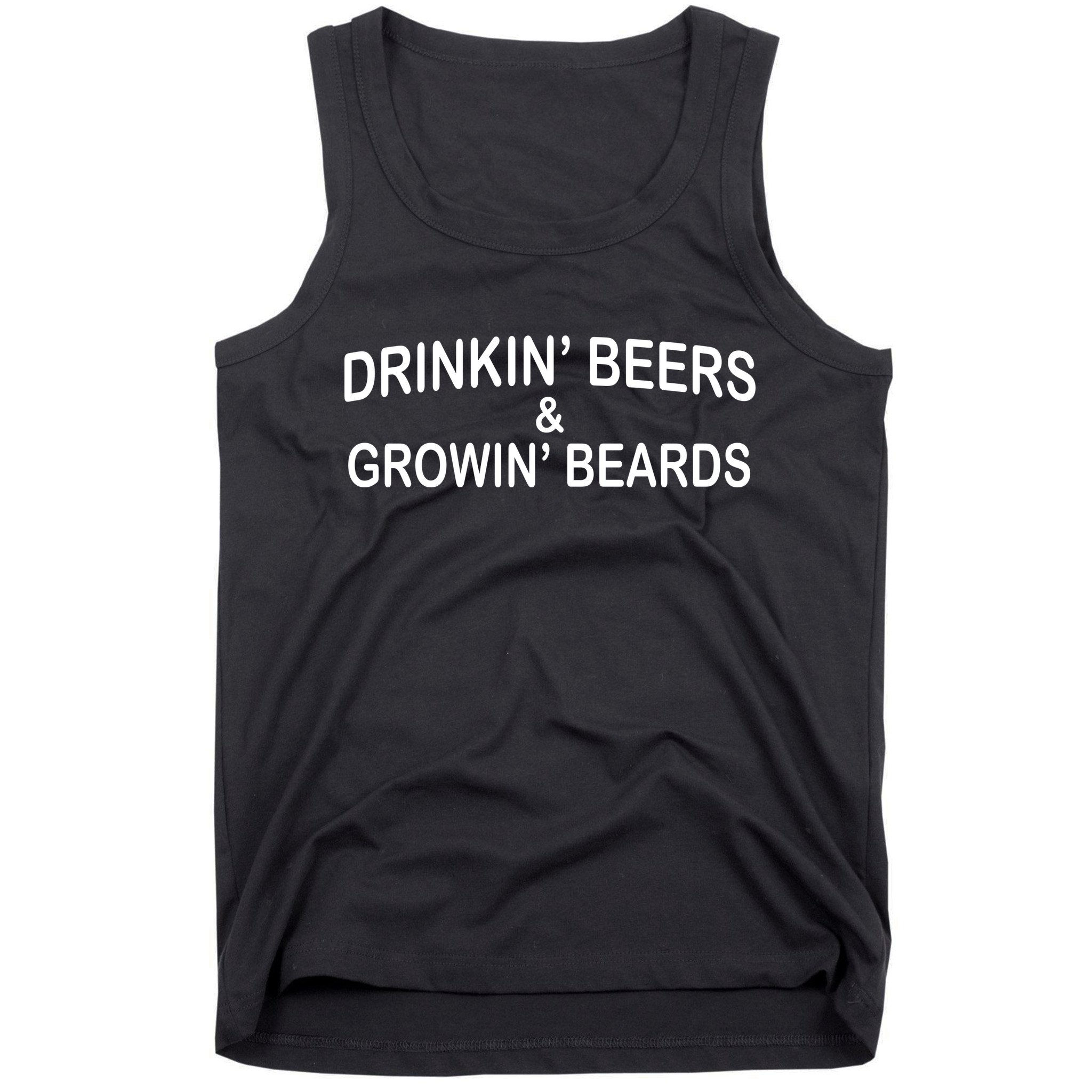 Drinkin' Beers and Grownin' Beards Tank Top