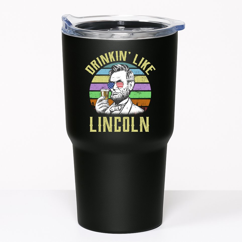Drinkin' Like Lincoln Retro Abraham Tumbler