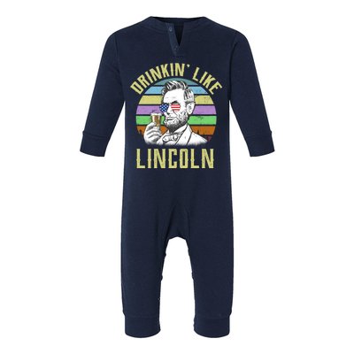 Drinkin' Like Lincoln Retro Abraham Infant Fleece One Piece