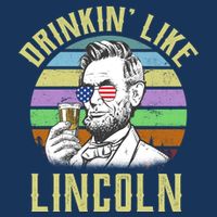 Drinkin' Like Lincoln Retro Abraham Magnet