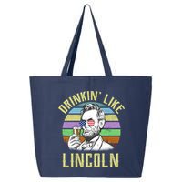 Drinkin' Like Lincoln Retro Abraham 25L Jumbo Tote